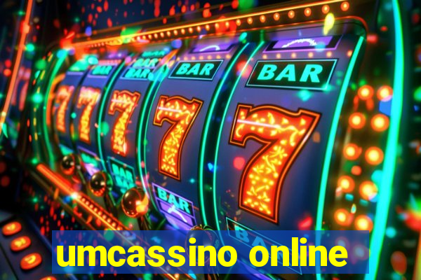 umcassino online